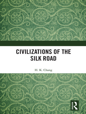 cover image of Civilizations of the Silk Road